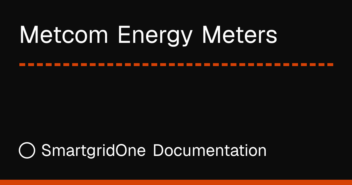 Metcom | SmartgridOne Documentation