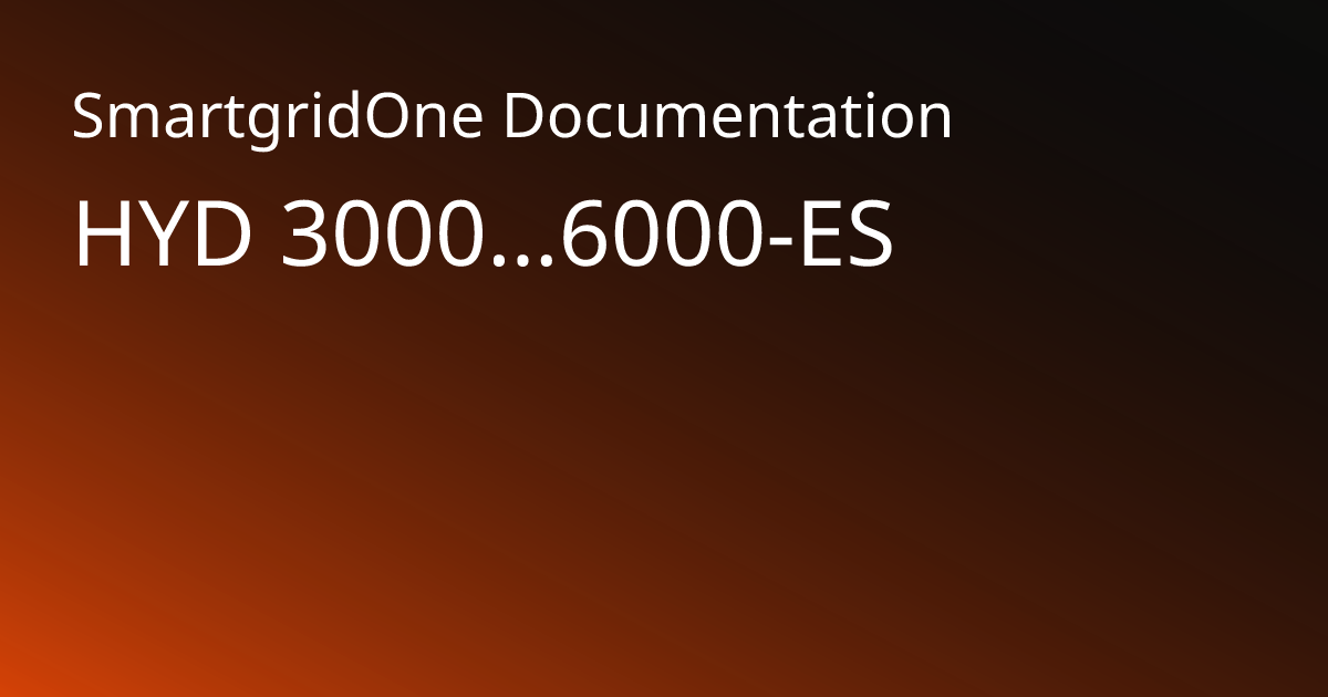 HYD 3000…6000-ES | SmartgridOne Documentation