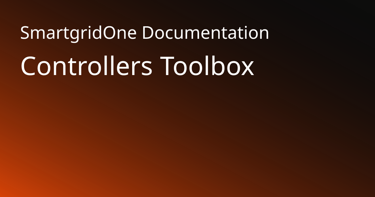 Controllers Toolbox | SmartgridOne Documentation